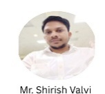 Mr.Shirish Valvi